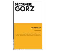 Découvrir Gorz