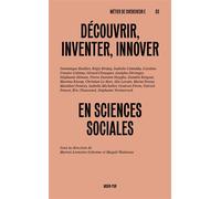 Découvrir, inventer, innover en sciences sociales