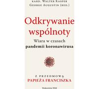 Découvrir la communauté - George Augustin, Walter Kasper (Literatur, Religion auf Polnisch)