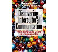 Découvrir la communication interculturelle