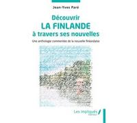 Découvrir la Finlande à travers ses nouvelles Jean-Yves Paré (Auteur)
