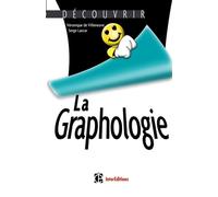 Découvrir la graphologie