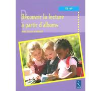 Découvrir la lecture à partir d'albums