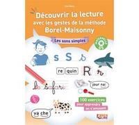 Découvrir la lecture avec les gestes de la méthode Borel-Maisonny Yves Blanc (Auteur)