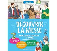 Découvrir la messe
