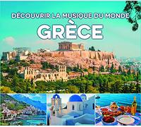 Découvrir la musique du monde Grèce