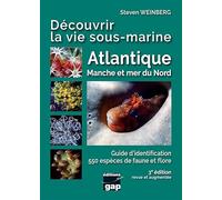 Découvrir la vie sous-marine Atlantique, Manche et mer du nord