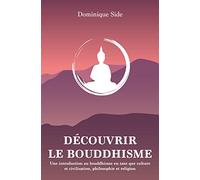 Découvrir le bouddhisme