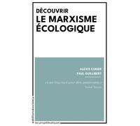 Découvrir Le Marxisme Écologique