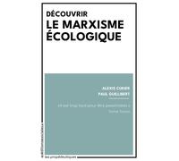 Découvrir le marxisme écologique - Alexis Cukier - Sociales - broché - Essai