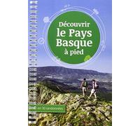 Découvrir le Pays Basque à pied en 30 randonnées