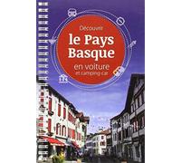 Decouvrir le pays basque en voiture et camping-car