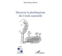 Découvrir le plurilinguisme dès l'école maternelle