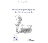Découvrir le plurilinguisme dès l'école maternelle – L'Harmattan