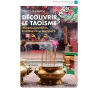 Découvrir le taoïsme Marc Lebranchu (Auteur)