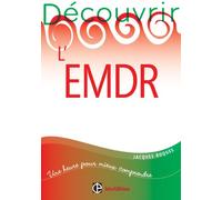 Découvrir l'EMDR