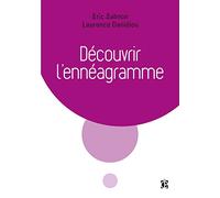 Découvrir l'ennéagramme - 2e éd.
