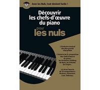 Découvrir les chefs-d'oeuvre du piano pour les Nuls coffret
