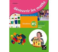 Dominique Valentin – Découvrir les mathématiques Moyenne Section – Guide de l'enseignant – éd. 2015