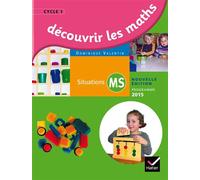 Découvrir les mathématiques Moyenne Section éd. 2015 - Guide de l'enseignant Livre du professeur - Dominique Valentin - Hatier - broché - Scolaire / Universitaire