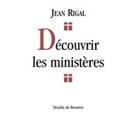 Découvrir les ministères