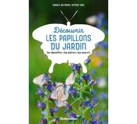 Découvrir les papillons du jardin - Coralie Beltrame - Rustica - broché - Guide