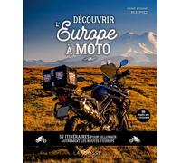 Découvrir l'Europe à moto