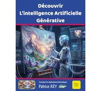 Découvrir l'intelligence artificielle générative: ed 2026