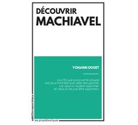 Découvrir Machiavel - Yohann Douet - Sociales/la Dispute - broché - Etude