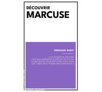 Découvrir Marcuse - Emmanuel Barot - Sociales - broché - Essai