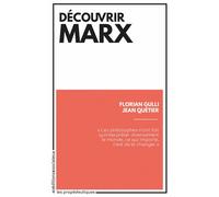 Découvrir Marx (NED 2020) 12 textes choisis, présentés et commentés par florian gulli et jean quétier - Florian Gulli - Sociales/la Dispute - Poche - Etude