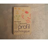Découvrir son profil psychologique