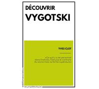 Découvrir Vygotski - Yves Clot - Sociales - broché - Essai