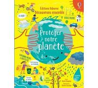 Découvrons Ensemble - Protéger Notre Planète