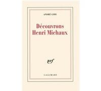 André Gide – Découvrons Henri Michaux – Essai – Broché, Gallimard