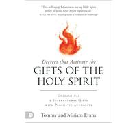 Decrees That Activate the Gifts of the Holy Spirit