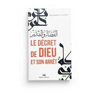 Décret (le) de Dieu et son arrêt