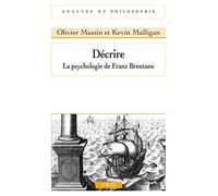 Décrire : La psychologie de Franz Brentano