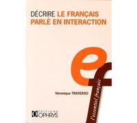 Decrire le français parlé en intéraction