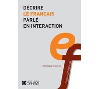 Decrire le français parlé en intéraction