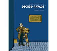 Décris-Ravage Troisième Episode