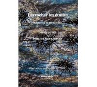 Décrocher Les Étoiles - Haïkus Au Fil Des Saisons