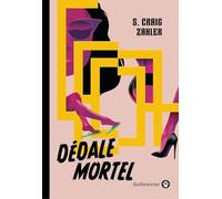 Dédale mortel