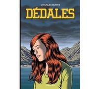 Dédales 3 Charles Burns (Auteur)