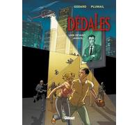 Christian Godard & Claude Plumail – Dédales, Tome 02: Loin devant, jamais... – Cartonné