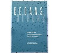 Dedans Dehors - Approches Pluridisciplinaires De La Fenêtre
