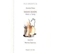 Dedans dehors: Mare & Sang