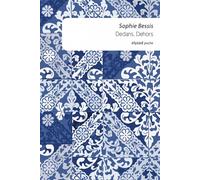 Dedans dehors - Sophie Bessis - Elyzad - Poche - Roman