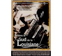 Dedans le sud de la Louisiane Inclus CD bonus DVD