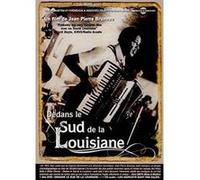 Dedans le sud de la Louisiane Inclus CD bonus DVD E